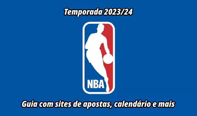 Guia para a época 2023/24 da NBA: análise a todas as equipas, as