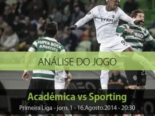 Análise do jogo: Académica vs Sporting (16 Agosto 2014)