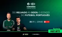 EP7 Podcast “Conversa de Bancada”: O estado do futebol português