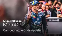 Miguel Oliveira MotoGP - Campeonato e Onde Apostar