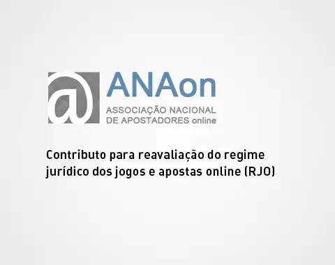ANAon pede revisão do Regime Jurídico de Apostas Online