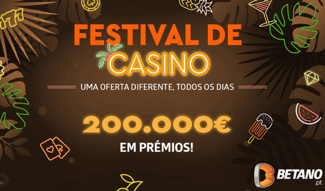 Festival de Casino Betano: todos os dias uma oferta diferente
