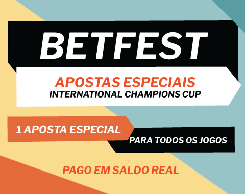 Betfest - International champions cup