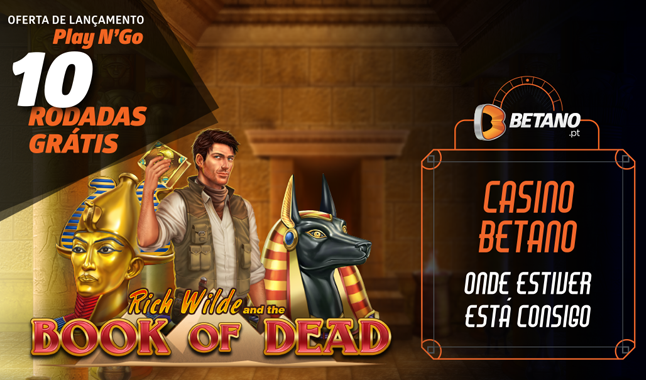 Novidade Casino Betano: 10 Rodadas Grátis na slot Book of Dead