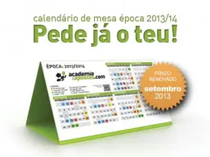 Oferta calendário da época 2013/2014 - também em Setembro