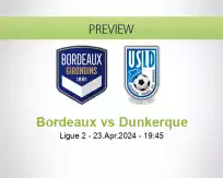 Bordeaux Dunkerque betting prediction (23 April 2024)
