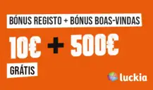 Bónus de Boas-Vindas Luckia Casino: Até 500€ + 10€ Sem depósito