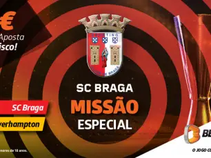 Aposta Sem Risco para o SC Braga vs Wolverhampton