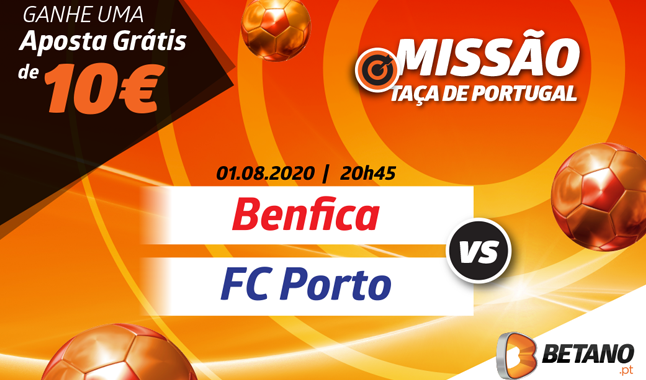 10€ em Aposta Grátis no Benfica - Porto