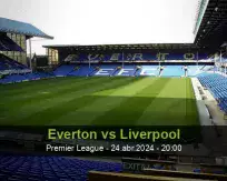 Prognóstico Everton Liverpool (24 abril 2024)