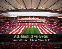Atl. Madrid vs Betis