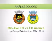 Prognóstico Rio Ave FC FC Arouca (19 abril 2024)