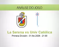 Prognóstico La Serena Univ Católica (01 fevereiro 2026)