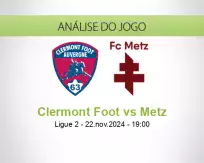 Prognóstico Clermont Foot Metz (22 novembro 2024)