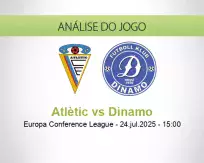 Prognóstico Atlètic Dinamo (24 julho 2025)
