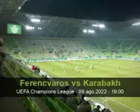 Prognóstico Ferencvaros Karabakh (09 agosto 2022)