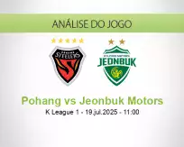 Prognóstico Pohang Jeonbuk Motors (19 julho 2025)