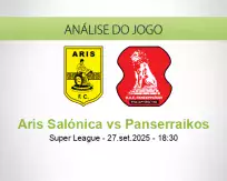 Prognóstico Aris Salónica Panserraikos (27 setembro 2025)