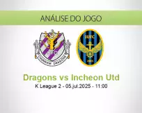 Prognóstico Dragons Incheon Utd (05 julho 2025)