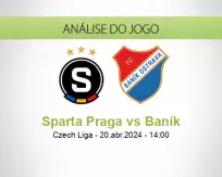 Prognóstico Sparta Praga Baník (20 abril 2024)