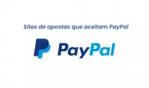 4 sites de apostas que aceitam PayPal